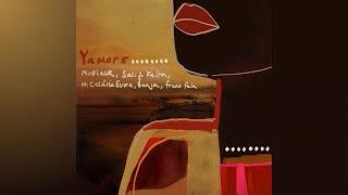 MoBlack, Salif Keita, Cesária Evora, Benja (NL) & Franc Fala - Yamore (Extended)