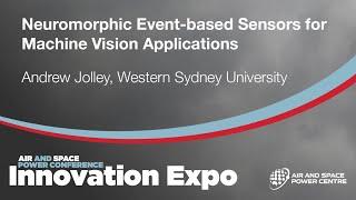 Neuromorphic Event-based Sensors for Machine Vision Applications - Andrew Jolley