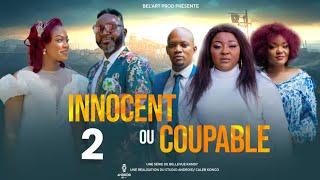 INNOCENT OU COUPABLE EPISODE 2 [Nouveau Film congolais] Bel-Art Prod novembre 2024