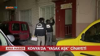 Konya'da ''yasak aşk'' cinayeti