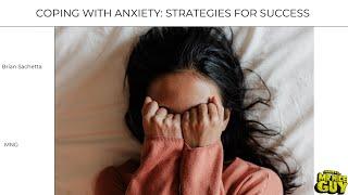 Coping with Anxiety Strategies for Success