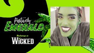 Positively Emerald: Backstage at WICKED with Mary Kate Morrissey, Episode 3