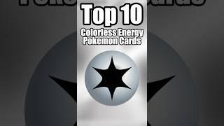 Top 10 most valuable Colorless energy Pokemon cards #pokemon #top10 #pokemoncards #pokemontcg #short