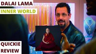 Dalai Lama - Inner World QUICKIE REVIEW