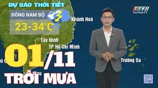 Bản tin thời tiết 01-11-2024 | TayNinhTVENT