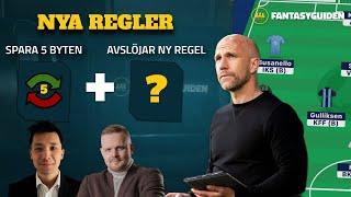 5 FRIA BYTEN + AVSLÖJAR EN NY REGEL inför Allsvenskan Fantasy 2025