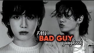 Jeon Jungkook [ FMV ] Bad guy