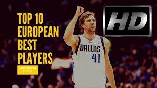 TOP 10 EUROPEAN-NBA PLAYERS [OF ALL TIME] - BY POSITION