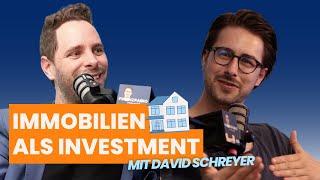 Mit 31 Jahren 40+ Wohneinheiten - Immobilien als Investment mit Immobilieninvestor David Schreyer