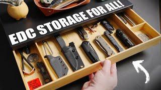 EDC Storage That Doesn't Suck! || 7 Best Knife and Gear Storage, Display, and Travel Solutions.