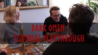 Dark Omen - Tutorial Playthrough