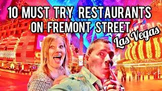 10 Fremont Street Restaurants that we love!