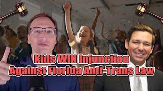 Kids WIN Transgender Care injunction against Ron DeSantis and Florida (Doe v. Ladapo)