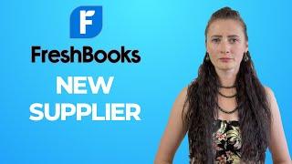 How to Add Supplier (Vendor) on FreshBooks?