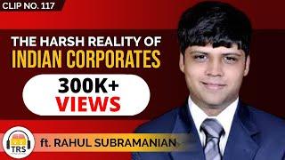 The Harsh Reality Of Indian Corporates ft. @randomchikibumofficial | TheRanveerShow Clips