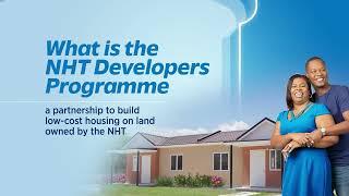 Discover the NHT Developers' Programme: Building Affordable Homes Together