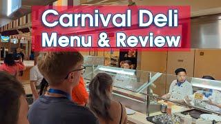 Carnival Cruise Deli Sandwiches 2024 Menu & Review