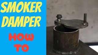 Spring-loaded Smoker Stack Damper // How To