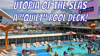 Utopia Of The Seas! We Finally Found An Empty Pool Deck! Plus Ice Show In Studio B!