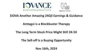 $IOVA Amazing 24Q3 Earnings. Amtagvi as a Blockbuster Therapy. The Long Term Stock Price Might Be 3X