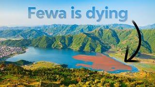 Fewa Lake will DISAPPEAR completely SOON.....