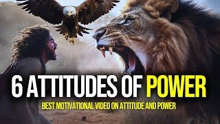 6 Attitudes To Be Powerful And Strong in 2024 - [Power Of Attitude] | Best Motivational  Speech