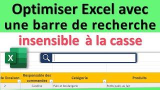 Créer une Barre de Recherche dans Excel insensible à la casse