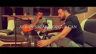 Ayhan Saçar & Özgür Can I Yalancı 2O2O AKUSTIK