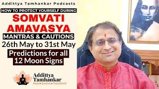 Beware of Somvati Amavasya in Taurus | 26th May 2025 | Moon Sign Insights, Remedies #mantras #zodiac