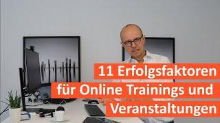 11 Erfolgsfaktoren für Online Trainings und Veranstaltungen per Skype, Teams, Zoom und co.