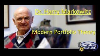 Dr. Harry Markowitz – Modern Portfolio Theory – interview – Goldstein on Gelt