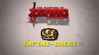 Binding of Isaac: Repentance Mod - Infini-Chest