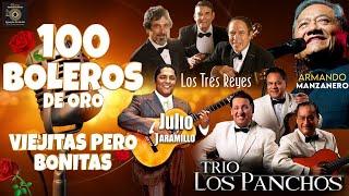 Los Panchos, Los Dandys y Los Tecolines || Sus 50 Mejores Boleros De Oro || Musica Latinoamericana