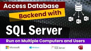 SQL Server Backend with Access Database | Microsoft Access Network Backend Server | Access Online