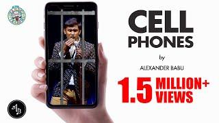 Cell phones - Standup Comedy - Alexander Babu