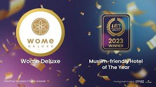 Muslim-friendly Hotel of The Year - Wome Deluxe | Halal In Travel Awards 2023