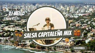 SALSA CAPITALEÑA MIX (SALSA CLASICA) MIXED BY DJ MELLO