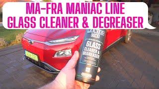 Ma-Fra Maniac Line Glass Cleaner & Degreaser test