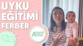 Bebek Uyku Eğitimi | Ferber Yöntemi (Ağlatma Yöntemi) | Acemi Anne