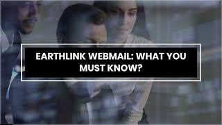 Earthlink Webmail || Setting Up a New Email Account Quickly || WMG.