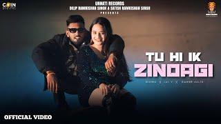 Tu Hi Ek Zindagi (Official Video) Sukhha | Jai V | Sameer Malik | New Haryanvi Song 2024