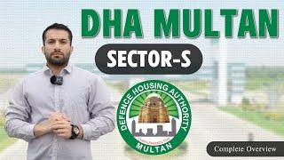 DHA Multan Sector - S || Complete Overview || Zafar Associates