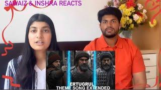 Ertugrul Ghazi Theme song Extended Journey |Uk Reaction| Mind Blowing| Sawaiz & Inshra Reacts|