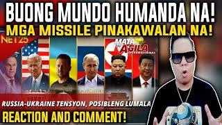 KABADO ANG BUONG MUNDO SA POSIBLENG WORLD WAR 3 PINAS HUMANDA! REACTION AND COMMENT