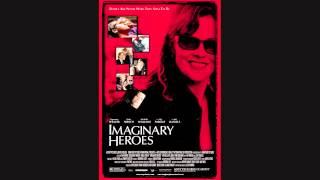 Imaginary Heroes Soundtrack - Its Alright