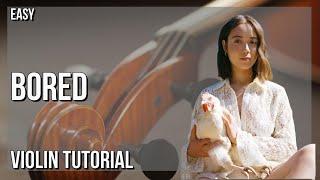 How to play Bored by Laufey on Violin (Tutorial)