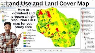 How to download and prepare a high-resolution LULC map for your study area: very easy and short