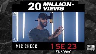 KARMA - 1 Se 23 | Mic Check - Season 1 | Episode 7 | AK Projekts