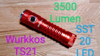 Wurkkos TS21 LED EDC Taschenlampe mit 3500 Lumen Test Vorstellung Review keine Olight Thrunite