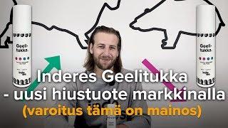 Inderes Geelitukka – uusi hiustuote markkinalla